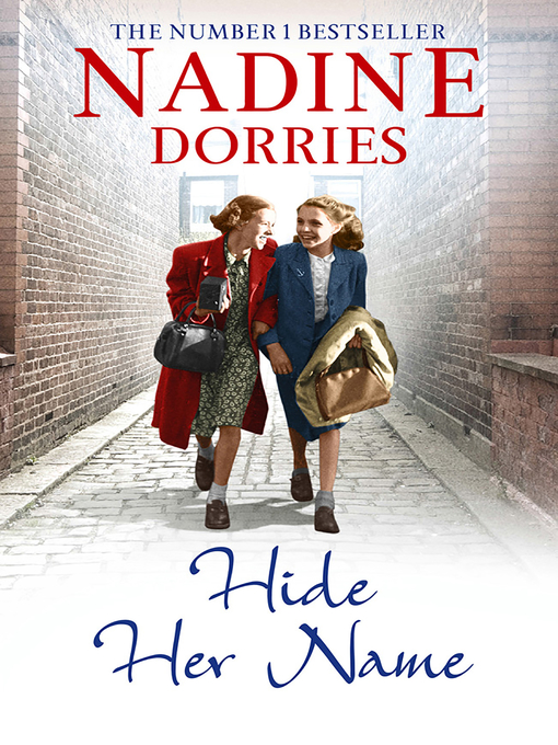 Title details for Hide Her Name by Nadine Dorries - Available